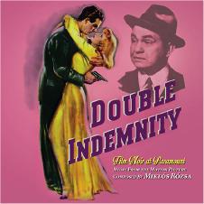 Double Indemnity: Film Noir At Paramount