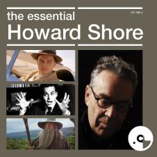 The Essential Howard Shore