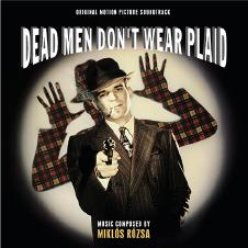 Dead Men Don’t Wear Plaid